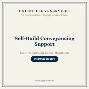 Self-Build Conveyancing Support – guide