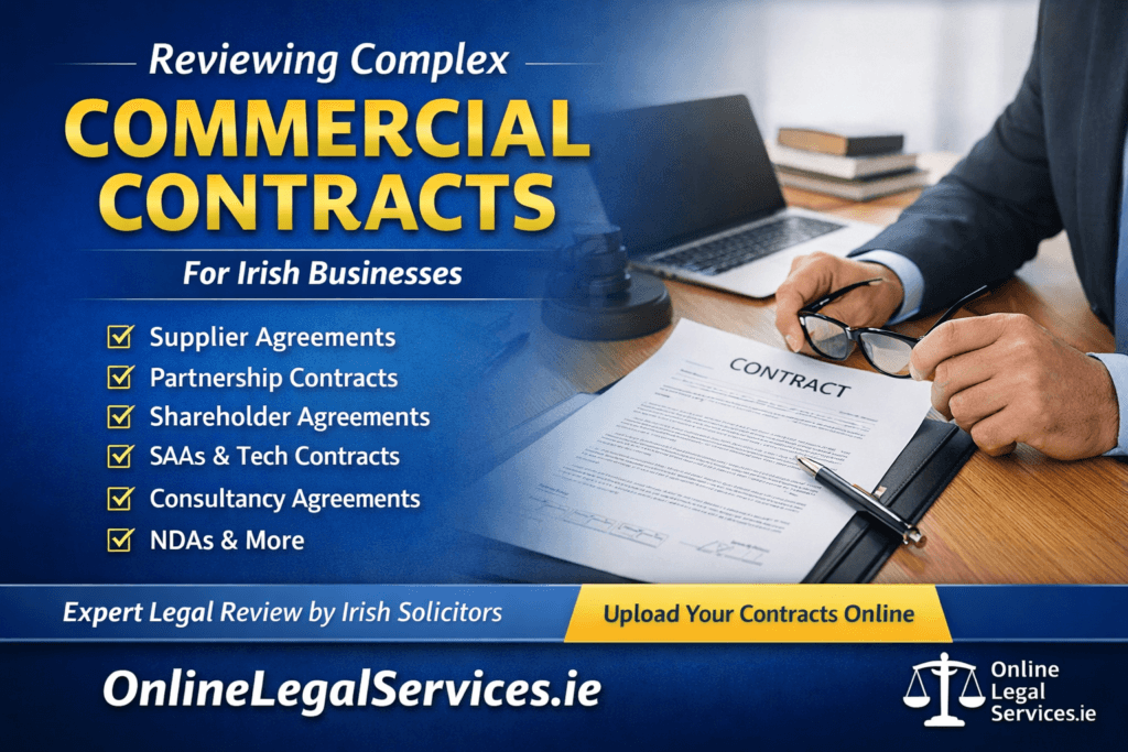 Commercial contract review in Ireland by a solicitor reviewing a business agreement for an Irish company