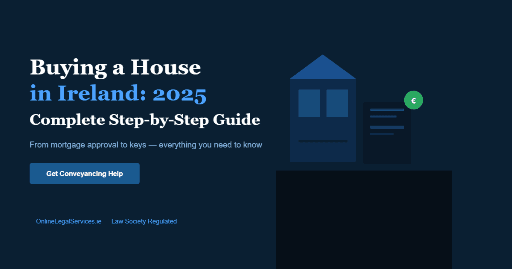 Buying a house in Ireland step by step guide 2025