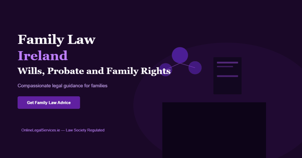 Family law Ireland wills probate family rights guide