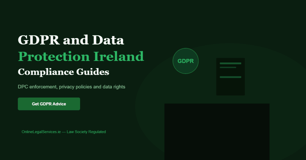 GDPR data protection Ireland compliance guide