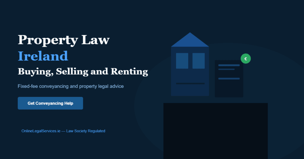 Property law Ireland guide buying selling renting