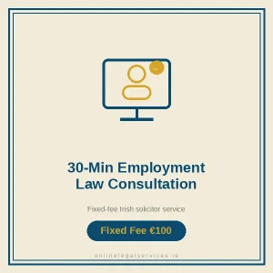 30-Minute Employment Law Consultation — Fixed-fee Irish solicitor service · onlinelegalservices.ie