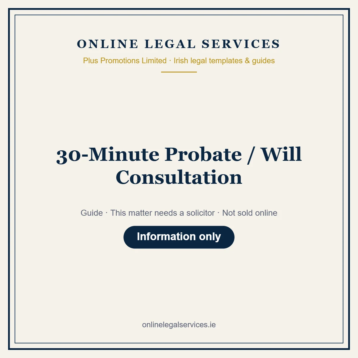 30-Minute Probate / Will Consultation – guide