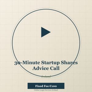 30-minute startup shares advice call Ireland — fixed-fee video consultation