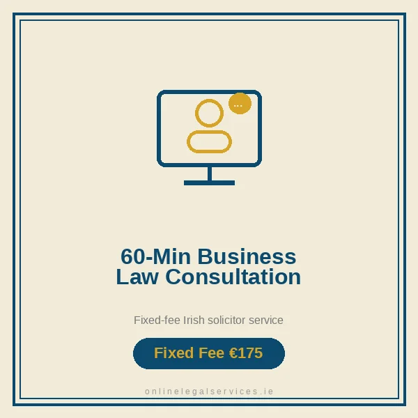 60-Minute Business Law Consultation — Fixed-fee Irish solicitor service · onlinelegalservices.ie