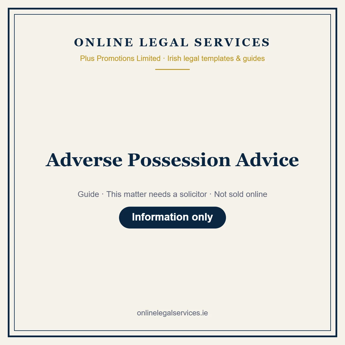 Adverse Possession Advice – guide