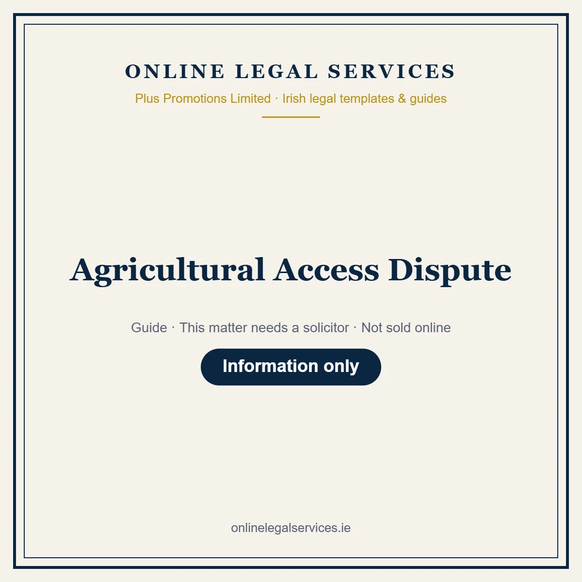 Agricultural Access Dispute – guide