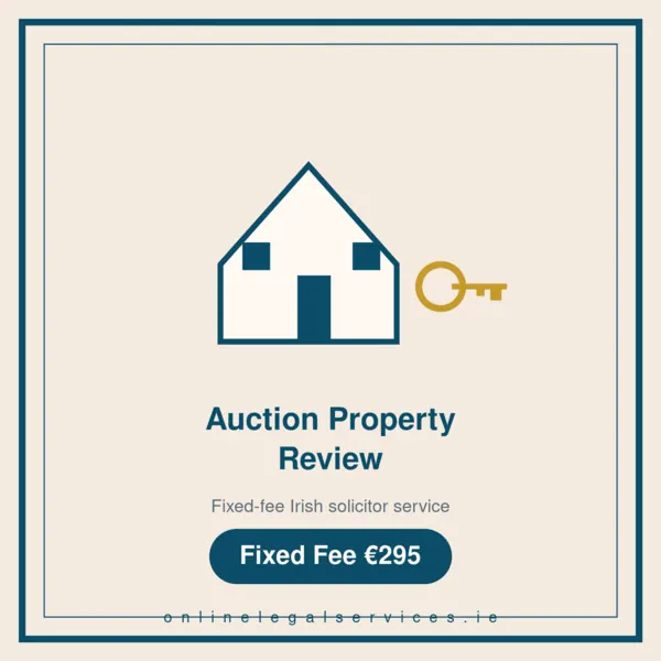 Auction Property Review — Fixed-fee Irish solicitor service · onlinelegalservices.ie
