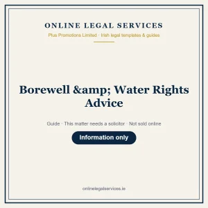 Borewell & Water Rights Advice – guide