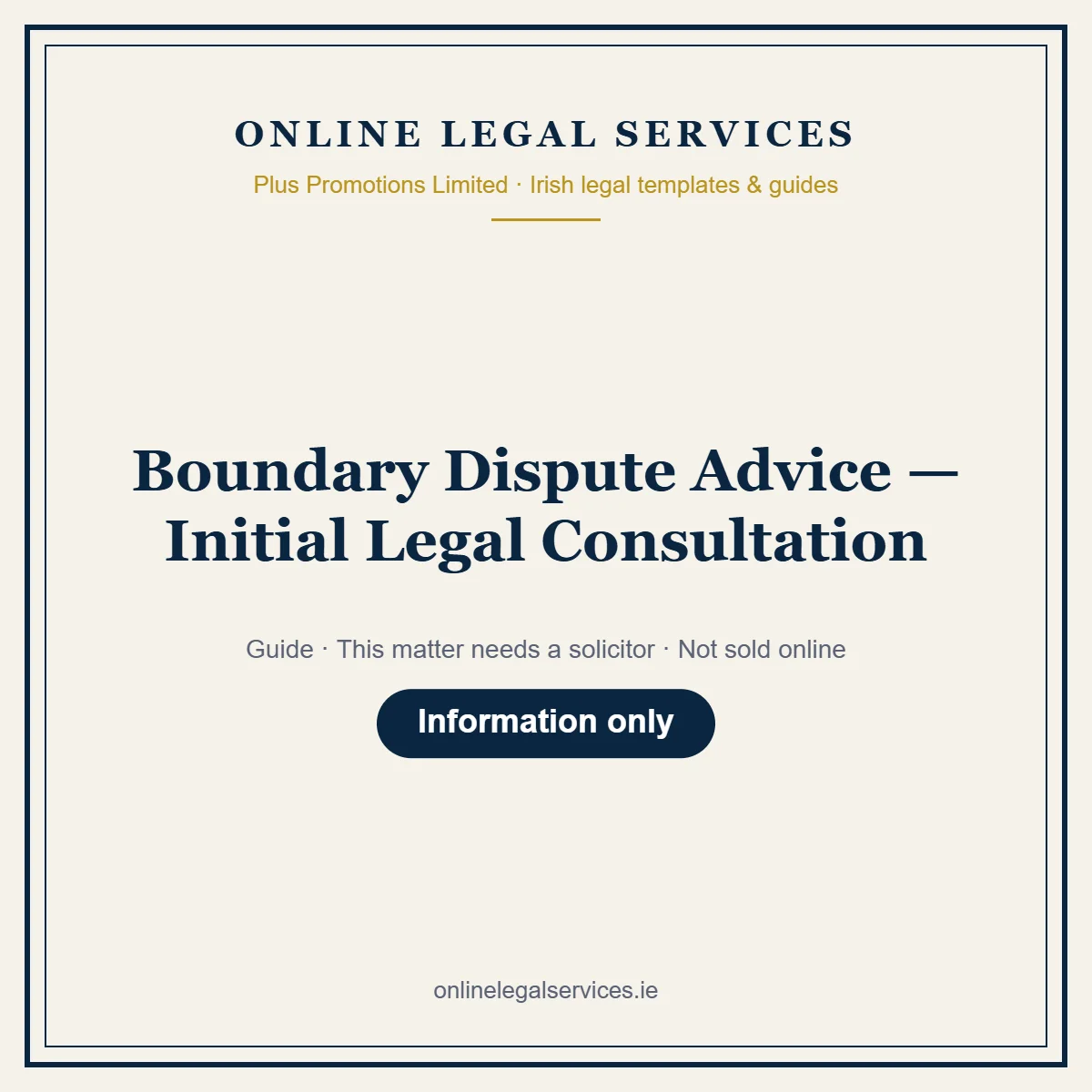 Boundary Dispute Advice — Initial Legal Consultation – guide