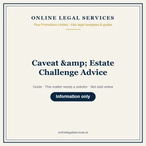 Caveat & Estate Challenge Advice – guide