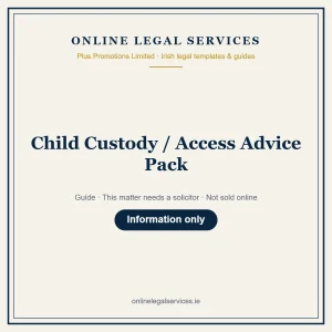 Child Custody / Access Advice Pack — Guide – guide
