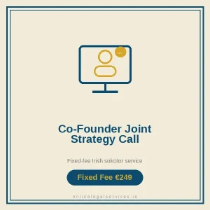 Co-Founder Joint Strategy Call — Fixed-fee Irish solicitor service · onlinelegalservices.ie