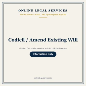 Codicil / Amend Existing Will – guide