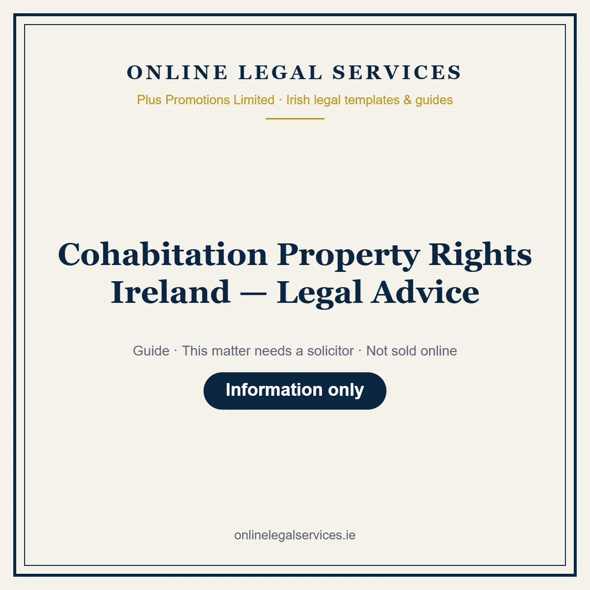 Cohabitation Property Rights Ireland — Legal Advice — Guide – guide