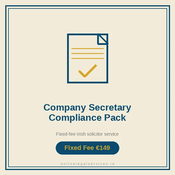 Company Secretary Compliance Pack — Fixed-fee Irish solicitor service · onlinelegalservices.ie