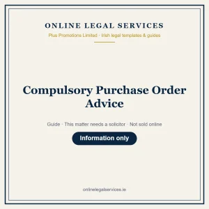 Compulsory Purchase Order Advice – guide