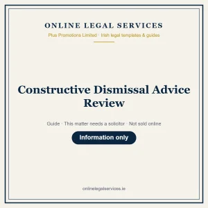 Constructive Dismissal Advice Review – guide