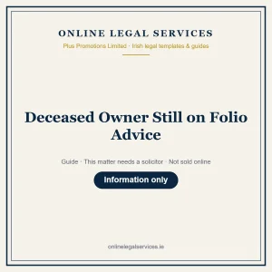 Deceased Owner Still on Folio Advice – guide