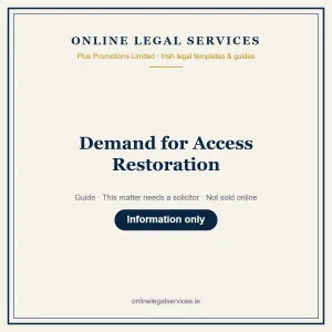 Demand for Access Restoration – guide