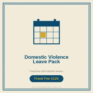 Domestic Violence Leave Guidance Pack — Fixed-fee Irish solicitor service · onlinelegalservices.ie