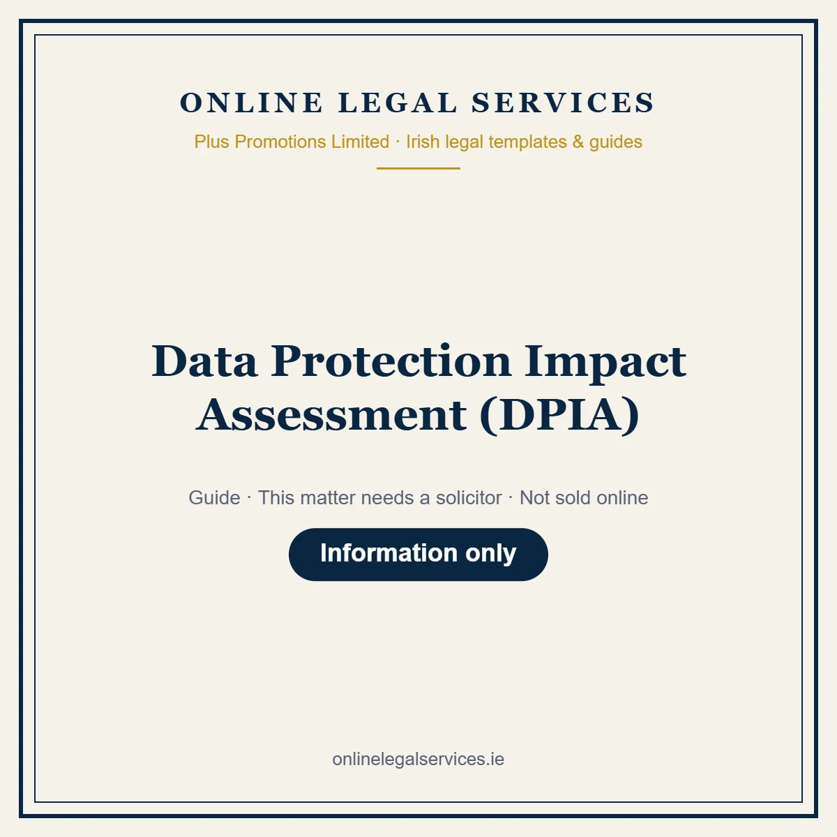 Data Protection Impact Assessment (DPIA) – guide