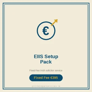 EIIS Setup Pack — Fixed-fee Irish solicitor service · onlinelegalservices.ie