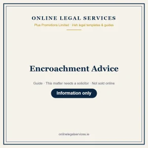 Encroachment Advice – guide