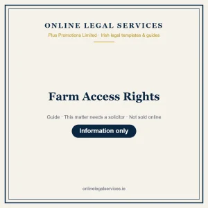 Farm Access Rights – guide