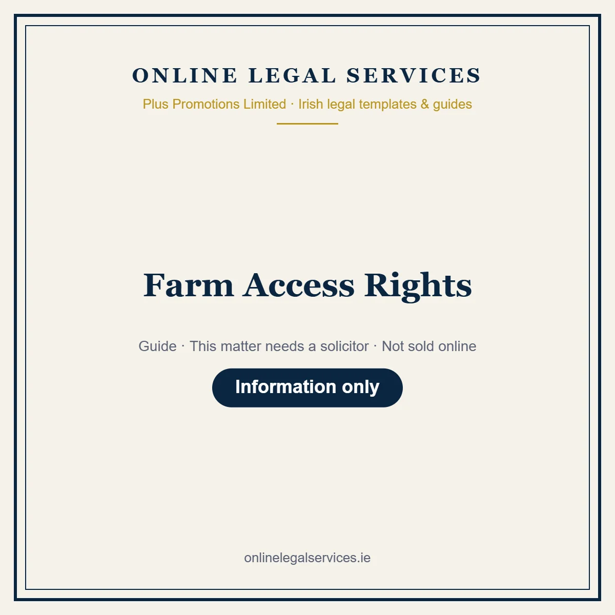 Farm Access Rights – guide