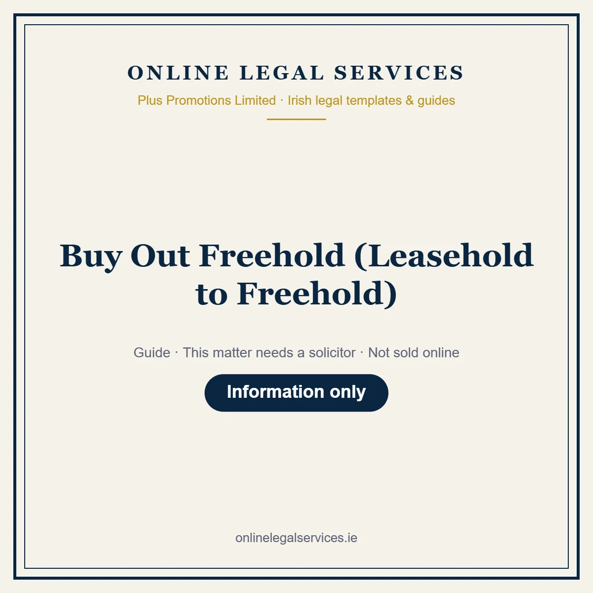 Buy Out Freehold (Leasehold to Freehold) – guide