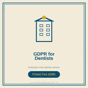 GDPR for Dentists — Fixed-fee Irish solicitor service · onlinelegalservices.ie