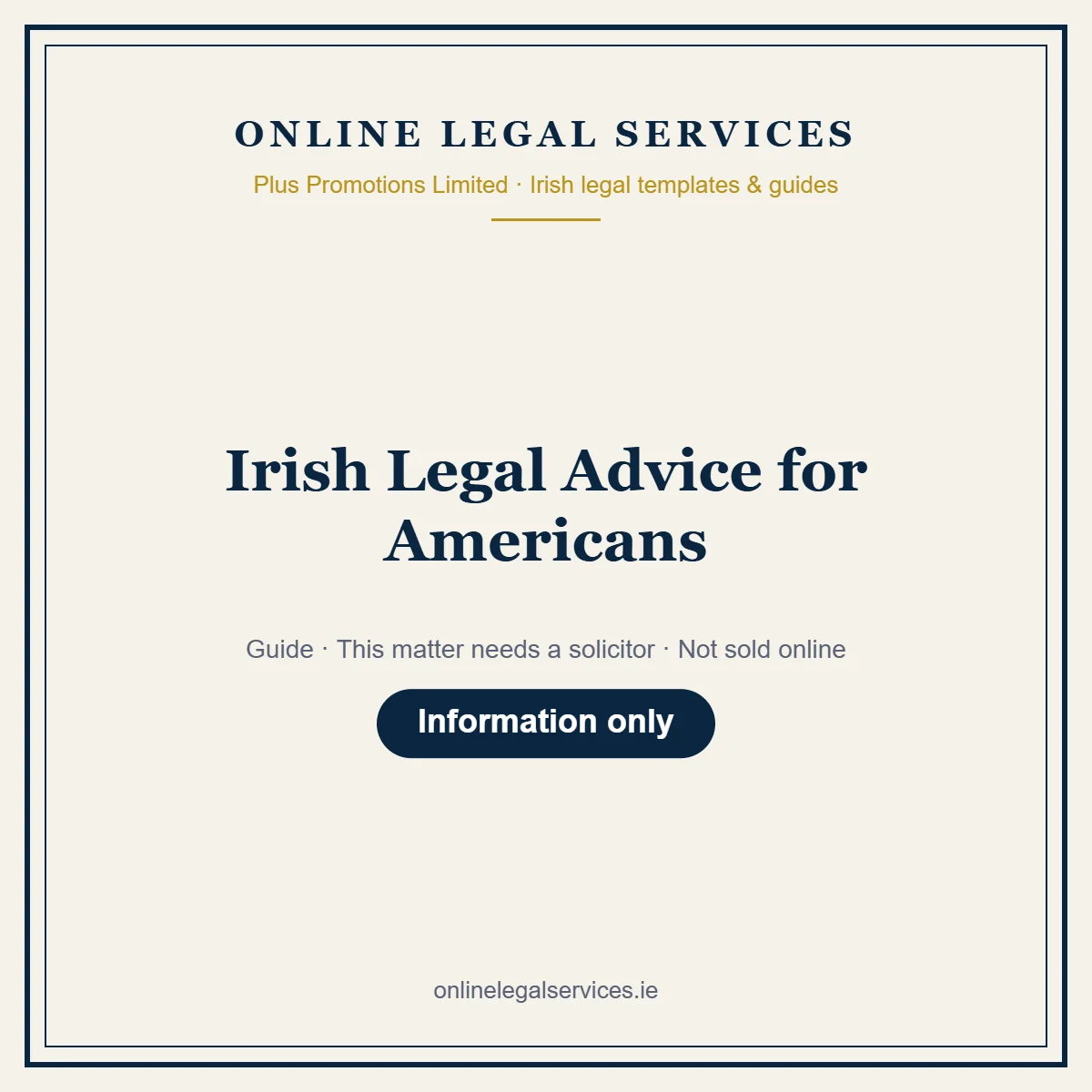 Irish Legal Advice for Americans – guide