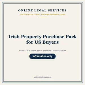 Irish Property Purchase Pack for US Buyers – guide
