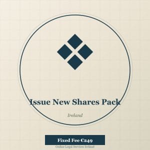 Issue new shares pack Ireland — legal pack for share allotment in Irish limited companies