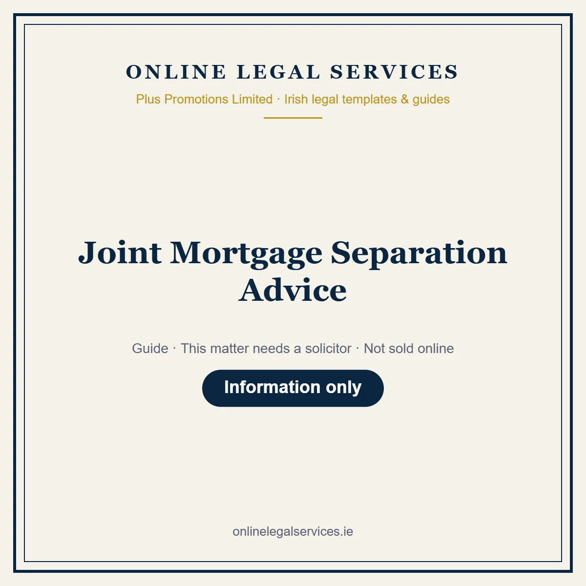 Joint Mortgage Separation Advice – guide