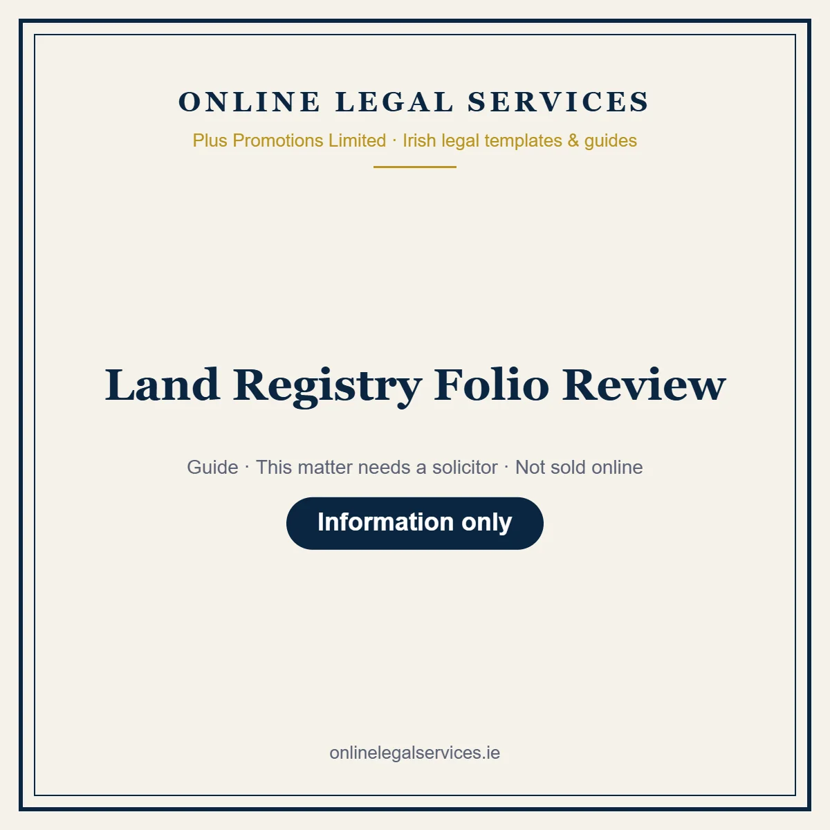 Land Registry Folio Review – guide