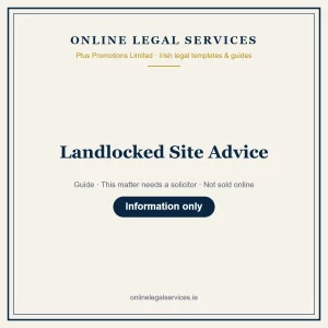 Landlocked Site Advice – guide