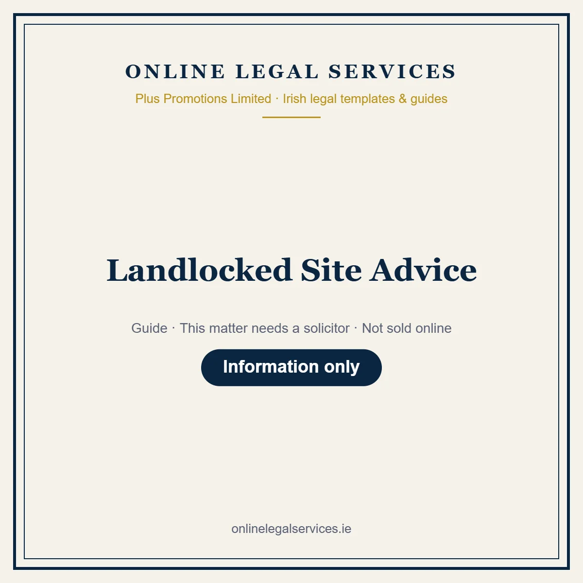 Landlocked Site Advice – guide