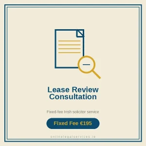 Lease Review Consultation — Fixed-fee Irish solicitor service · onlinelegalservices.ie