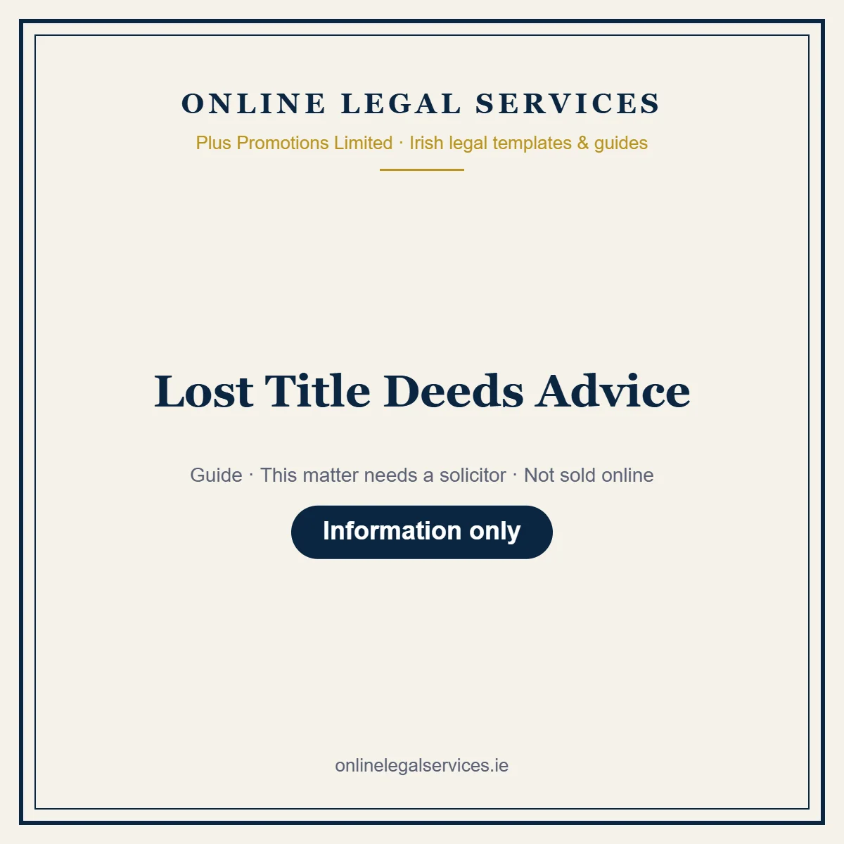 Lost Title Deeds Advice – guide