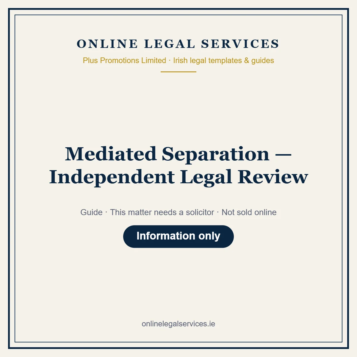 Mediated Separation — Independent Legal Review – guide
