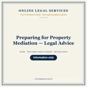 Preparing for Property Mediation — Legal Advice – guide