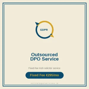 Outsourced Data Protection Officer (Monthly) — Fixed-fee Irish solicitor service · onlinelegalservices.ie