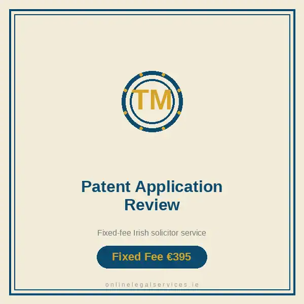 Patent Application Review โ Fixed-fee Irish solicitor service ยท onlinelegalservices.ie