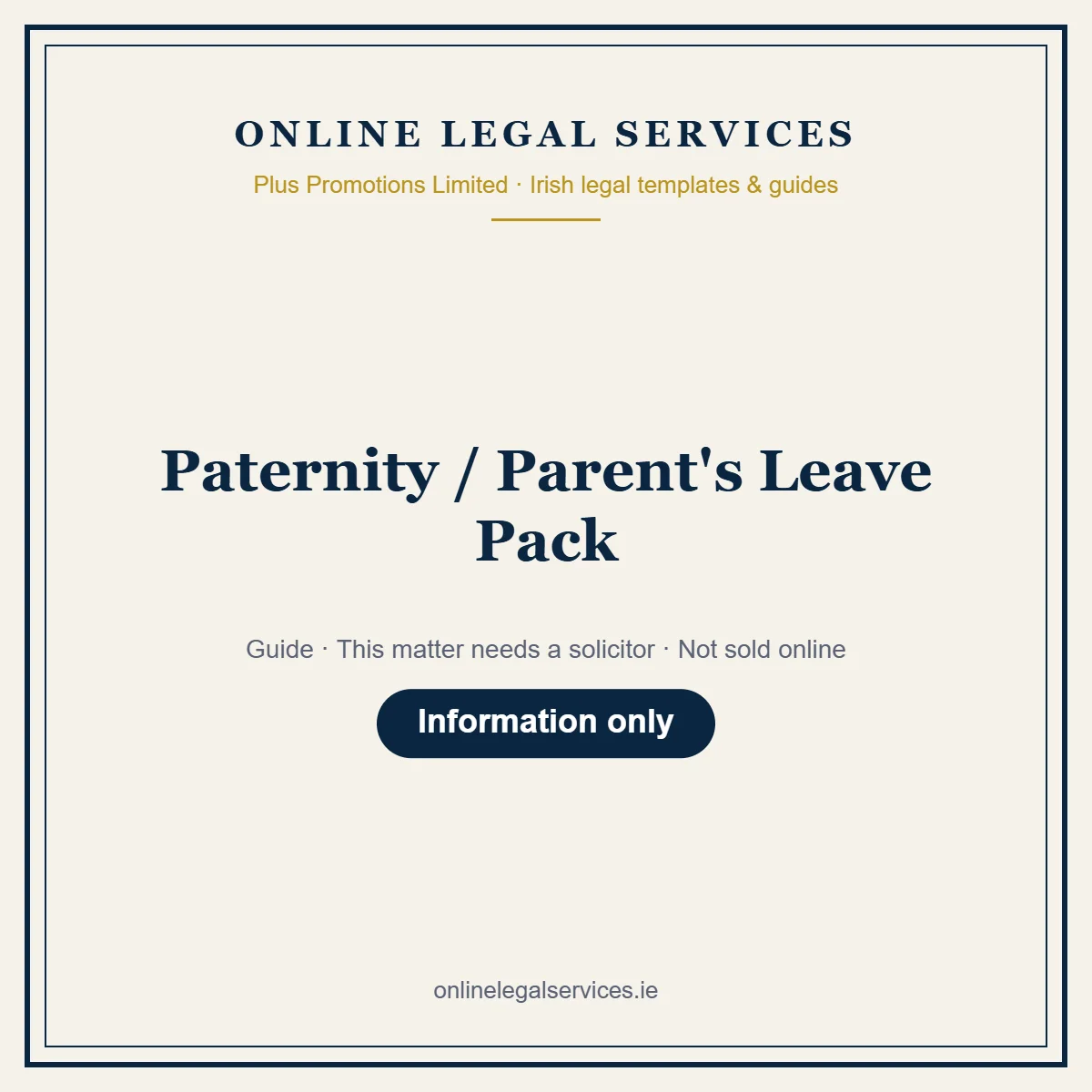 Paternity / Parent's Leave Pack — Guide – guide
