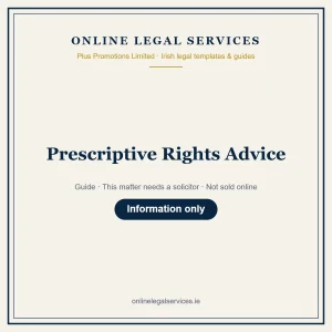 Prescriptive Rights Advice – guide