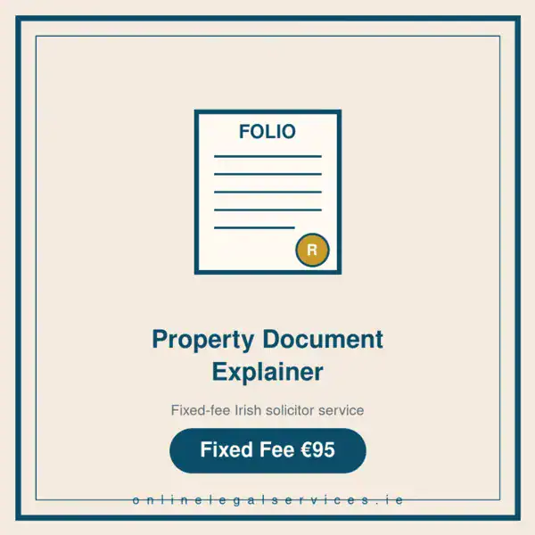 Property Document Explainer โ Fixed-fee Irish solicitor service ยท onlinelegalservices.ie
