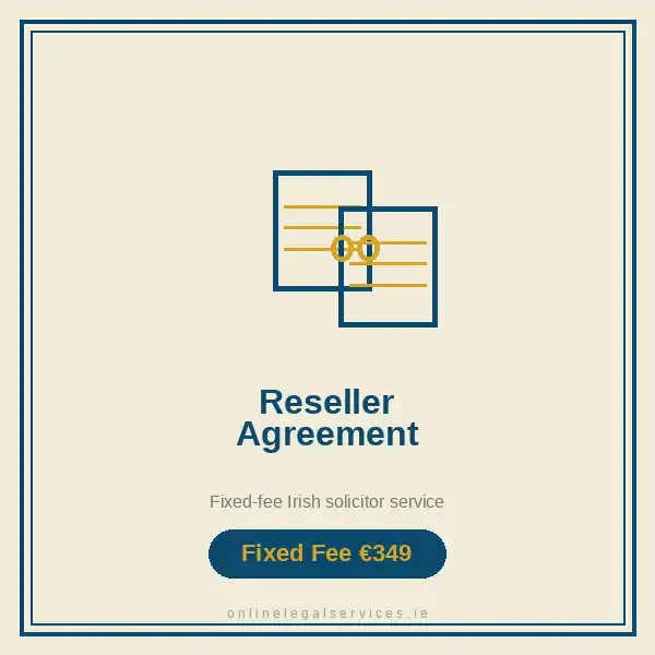 Reseller Agreement — Fixed-fee Irish solicitor service · onlinelegalservices.ie